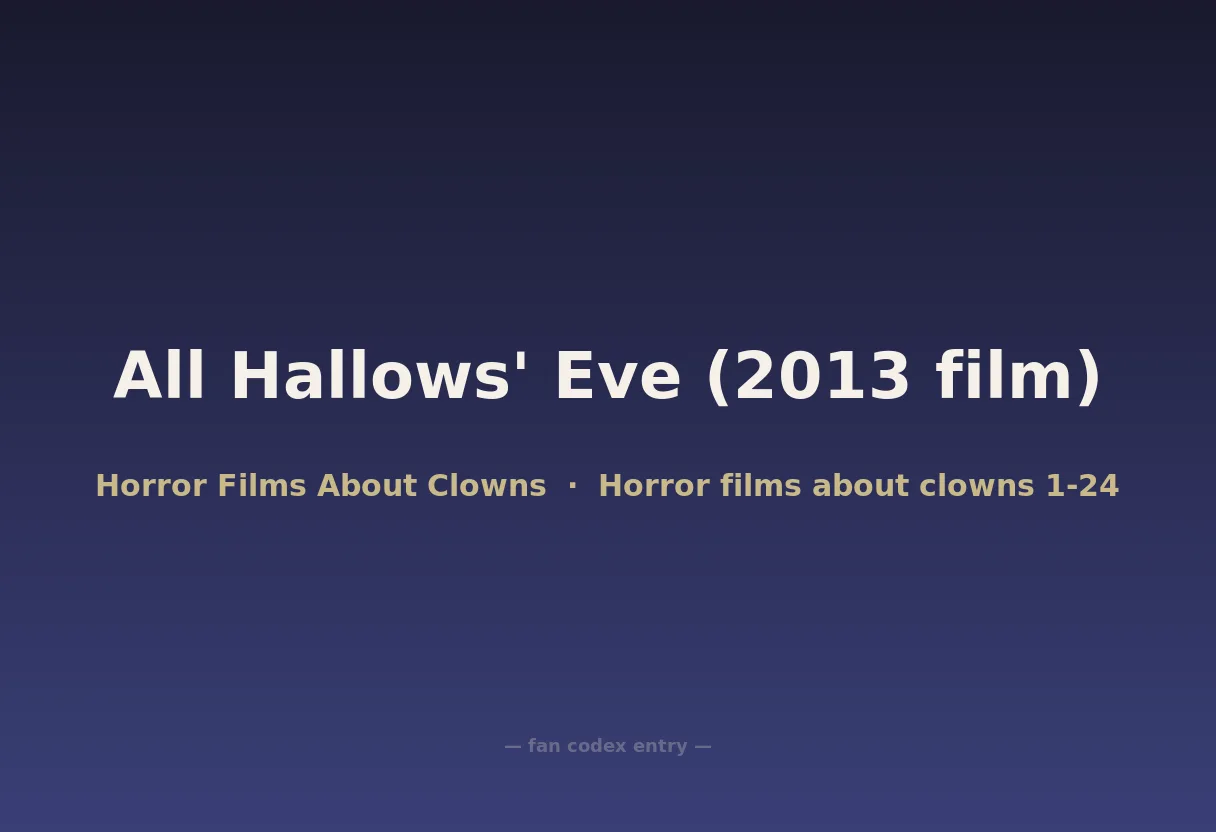 All Hallows' Eve (2013 film)